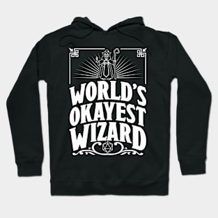 D&D Worlds Okayest Wizard Hoodie